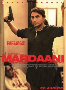 Official Poster of Mardaani by http://yashrajfilms.com/News/NewsDetails.aspx?newsid=cb550ff0-2322-4b21-a58d-f637dcf1a4b2. Licensed under Fair use of copyrighted material in the context of Mardaani via Wikipedia - http://en.wikipedia.org/wiki/File:Official_Poster_of_Mardaani.jpg#mediaviewer/File:Official_Poster_of_Mardaani.jpg